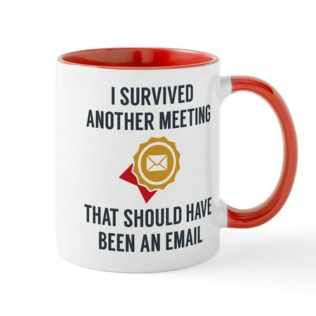 

CafePress - I Survived Another Meeting Mugs - 11 oz Ceramic Mug - Novelty Coffee Tea Cup