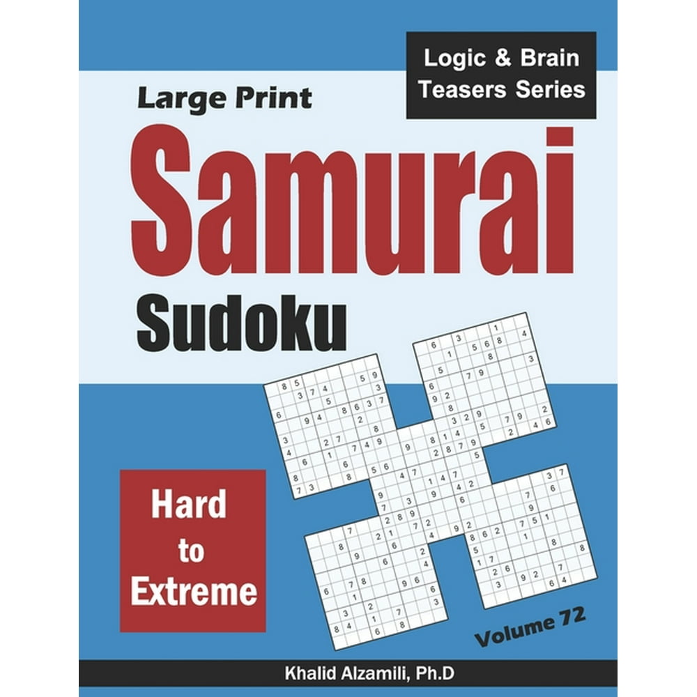 Logic Brain Teasers Samurai Sudoku 500 Hard To Extreme Sudoku 