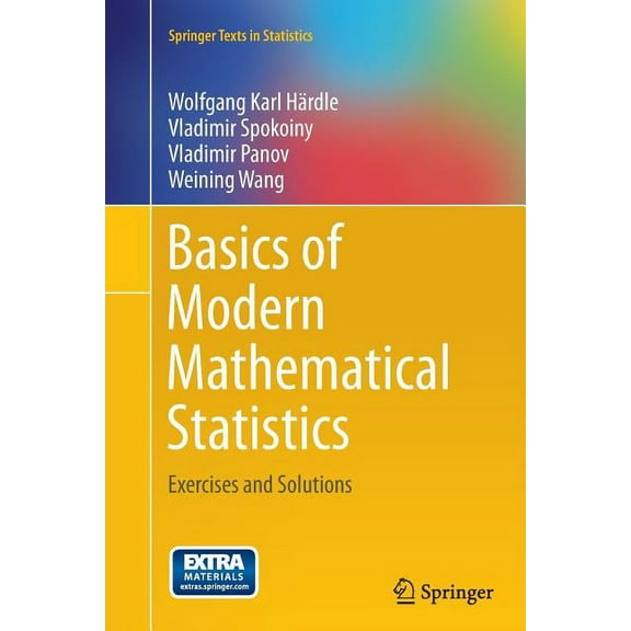 Springer Texts in Statistics Basics of Modern Mathematical Statistics: Exercises and Solutions, Book 122, (Paperback)