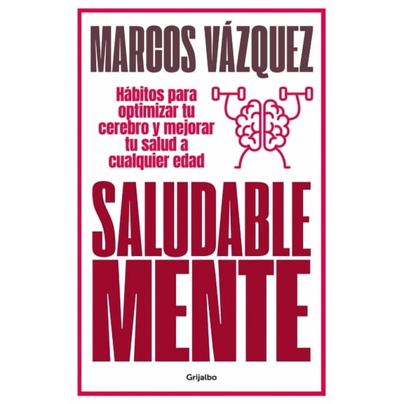 Saludable Mente / A Healthy Mind, (Paperback)