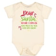 thumbnail image 3 of Inktastic Christmas Dear, Santa Before I Explain How Much Do You Know? Boys or Girls Baby Bodysuit, 3 of 5