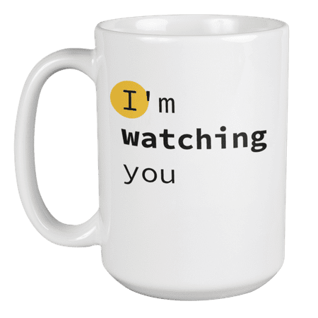 

Enneagram Type 5 - Coffee and Tea Mug: I m watching you (15oz)