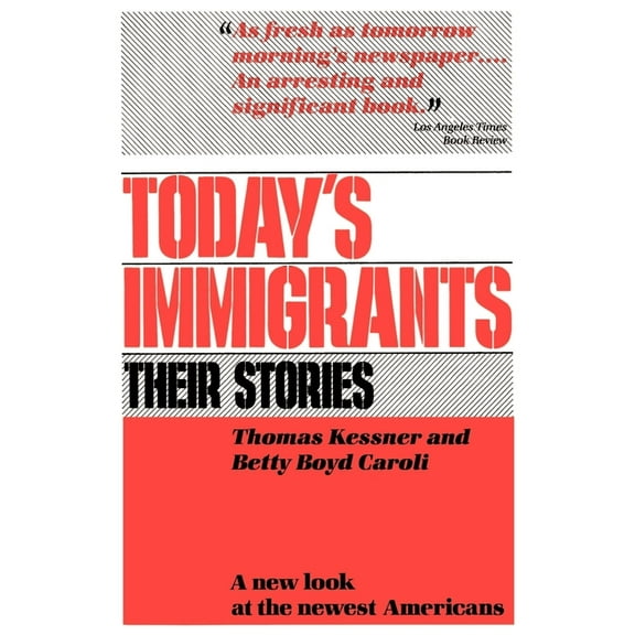 Today's Immigrants, Their Stories: A New Look at the Newest Americans, (Paperback)