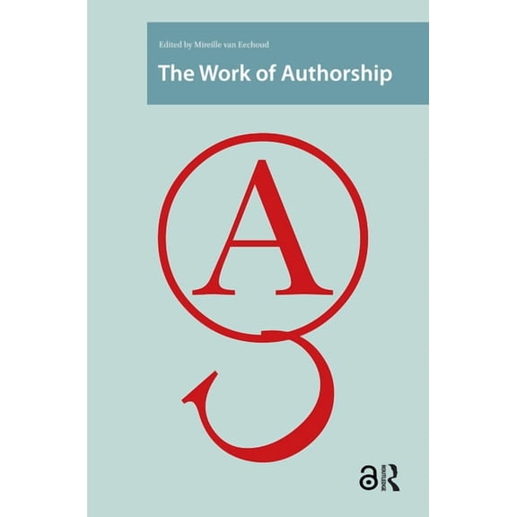 The Work of Authorship, (Hardcover)