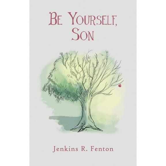 Be Yourself, Son (Paperback)