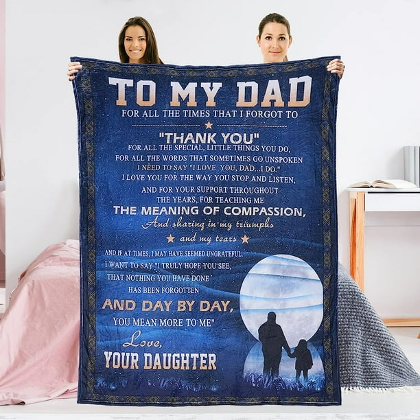 HAHDAXIA welltop Personalized Flannel Blanket to My Dad Gift from Daughter Ultra Soft Flannel Fleece Blankets Father s Day Thanksgiving Christmas Birthday Cozy Lightweight Throw Blanket Fits Walmart.c...