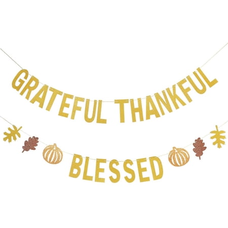 Grateful Thankful Blessed Banner Gold Glitter- Friendsgiving Party ...