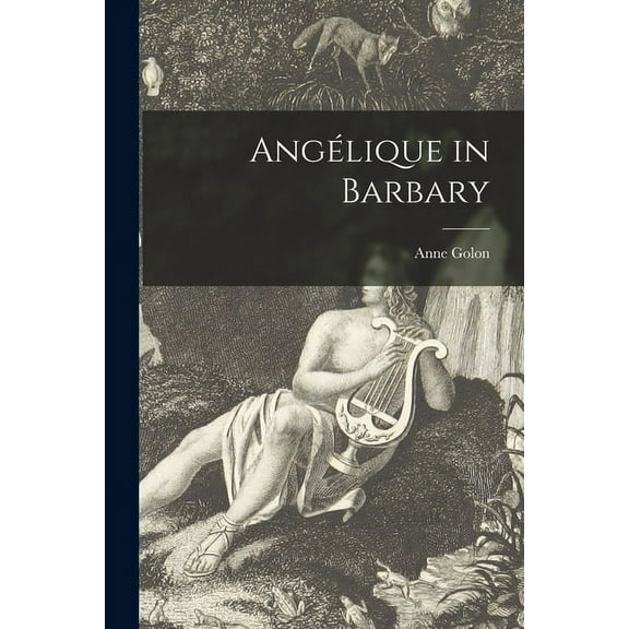Angélique in Barbary, (Paperback)