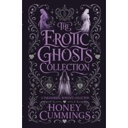 Urban Legend Erotica Collection The Erotic Ghosts Collection: A Spicy Ghost Romance Collection, (Paperback)