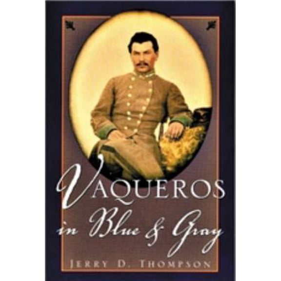Pre-Owned Vaqueros in Blue and Gray (Paperback) 1880510723 9781880510728