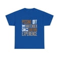 thumbnail image 2 of Funny The Bartender Can Be A Sobering Experience T-Shirt, 2 of 2