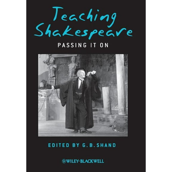 Teaching Shakespeare, (Hardcover)