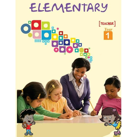 Elementary Sunday School - Year 1 - Teacher (Paperback)