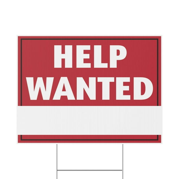 Help Wanted Write Any Message Yard Sign