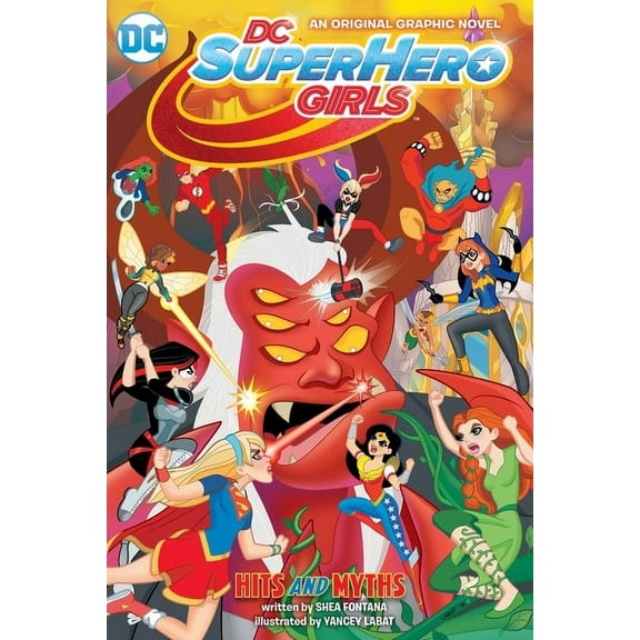 DC Super Hero Girls Graphic Novels DC Super Hero Girls: Hits and Myths, (Paperback)