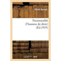 Philosophie: Passionnalité (l'Homme de Désir) (Paperback)