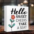 thumbnail image 3 of Zomyto 7"x7" Funny Bathroom Wood Block Signs,Hello Sweet Cheeks Take a Seat Wooden Box Sign for Bathroom Shelf Toilet Tabletop Desk Decor, 3 of 7
