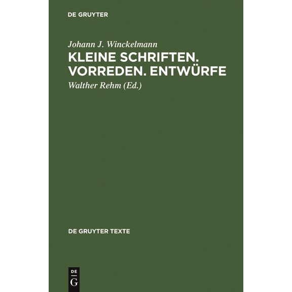 de Gruyter Texte Kleine Schriften - Vorreden - EntwÃ¼rfe, (Hardcover)