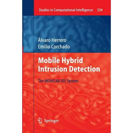Mobile Hybrid Intrusion Detection : The Movicab-Ids (Best Intrusion Detection System)