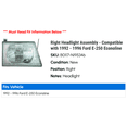 thumbnail image 2 of Right Headlight Assembly - Compatible with 1992 - 1996 Ford E-250 Econoline 1993 1994 1995, 2 of 2