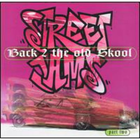 Street Jams: Back 2 The Old Skool Pt.2