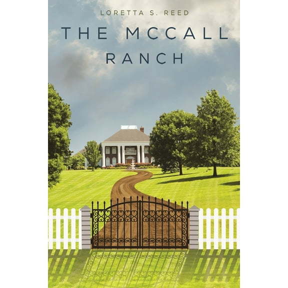 The McCall Ranch, (Paperback)