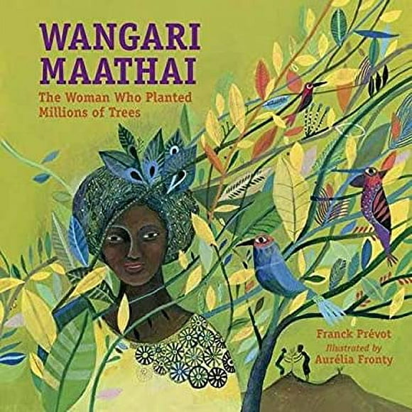 Wangari Maathai : The Woman Who Planted Millions of Trees 9781580896269 Used / Pre-owned