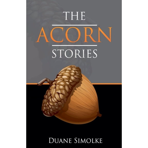 The Acorn Stories, (Paperback)