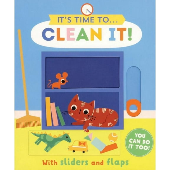 It's Time to ... Clean It!, (Board Book)