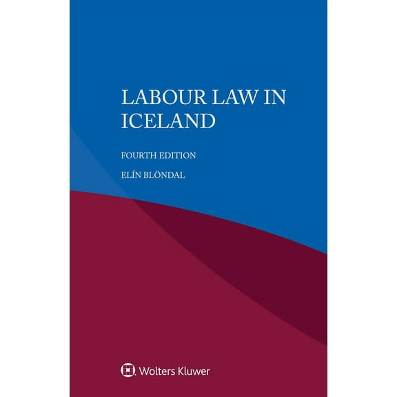 Labour Law in Iceland, (Paperback)