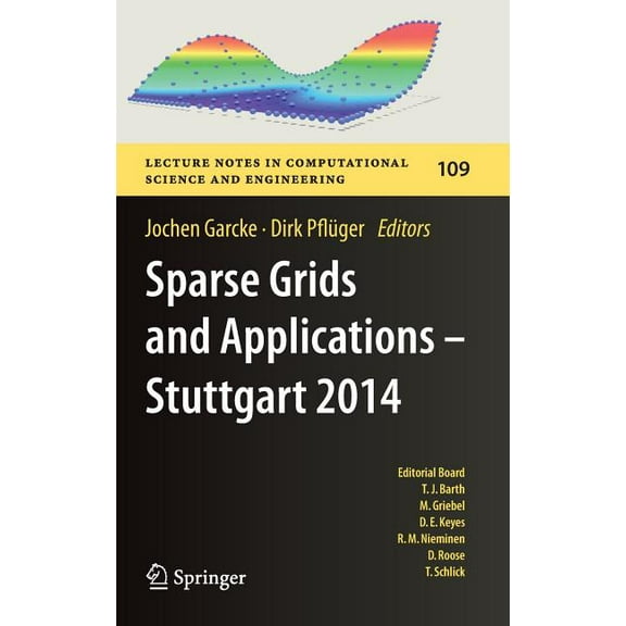 Lecture Notes in Computational Science a Sparse Grids and Applications - Stuttgart 2014, Book 109, (Hardcover)