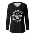 thumbnail image 4 of Womens Tops Football Is My Favorite Season Long Sleeve Shirt Football Lover V Neck Tee Comfortable Polyester Spandex Blend L Sweaters For Women, 4 of 5
