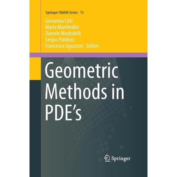 Springer Indam Geometric Methods in Pde's, Book 13, (Paperback)