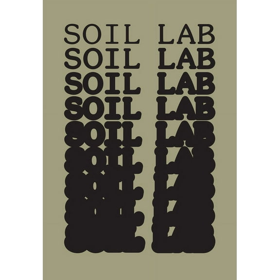 Soil Lab: A Built Experiment, (Paperback)