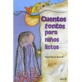 thumbnail image 1 of Cuentos Tontos Para Niños Listos, 1 of 2
