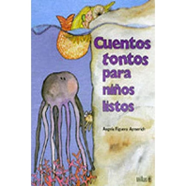 Cuentos Tontos Para Niños Listos