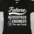 thumbnail image 4 of Inktastic Aerospace Engineer Like Daddy Boys or Girls Baby Bodysuit, 4 of 5