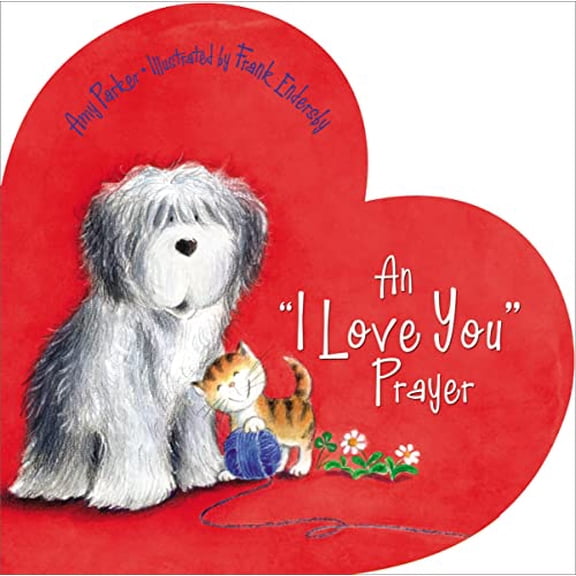 Pre-Owned An 'i Love You' Prayer (Board book) 1400318416 9781400318414