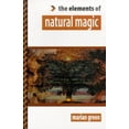 thumbnail image 1 of Pre-Owned The Elements of Natural Magic (Paperback) 1862040761 9781862040762, 1 of 1
