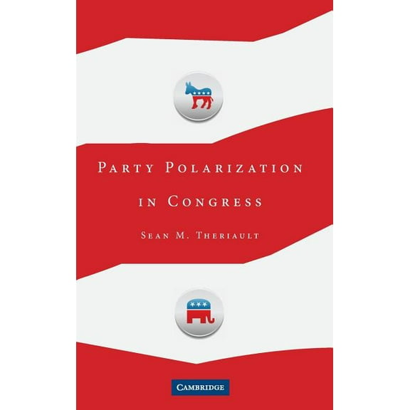 Party Polarization in Congress, (Hardcover)
