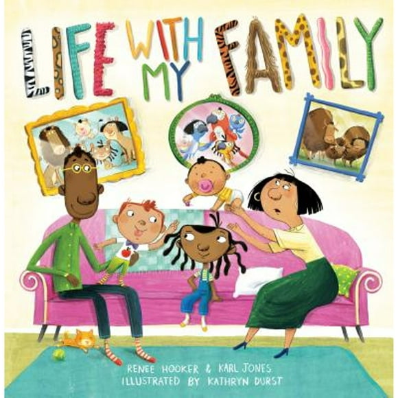 Pre-Owned Life with My Family (Hardcover 9781524789374) by Renee Hooker, Karl Jones