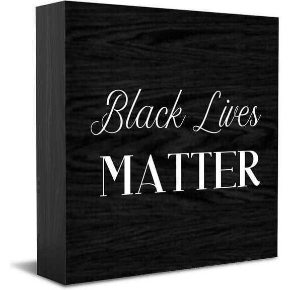 Black Lives Matter Wooden Box Sign Decorative Funny Office Wood Box Sign Home Office Decor Rustic Farmhouse Square Desk Decor Sign For Shelf 5 X 5 Inches