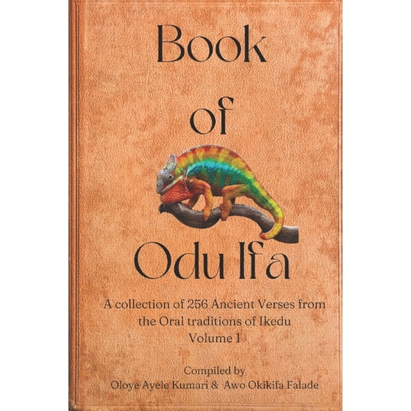 Book of Odu Ifa: A collection of Ifa Verses from the Oral tradition of Ikedu (Paperback)