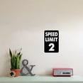 thumbnail image 5 of Speed Limit 2 Mph Tin Sign Warning Traffic Road Street Metal Tin Sign Indoor/Outdoor Use Garage Bar Man Cave Wall Decor 8x12 Inch, 5 of 6
