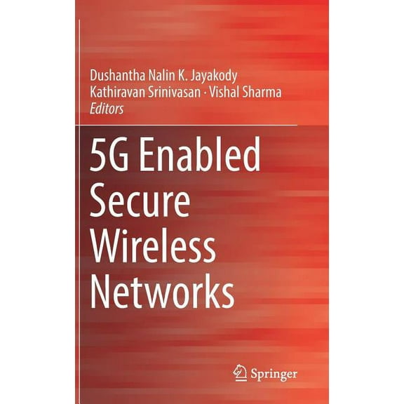 5g Enabled Secure Wireless Networks, (Hardcover)