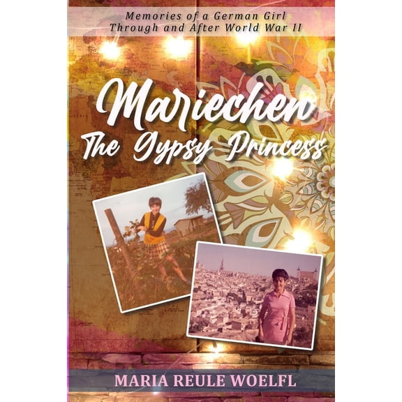 Mariechen- The Gypsy Princess, (Paperback)