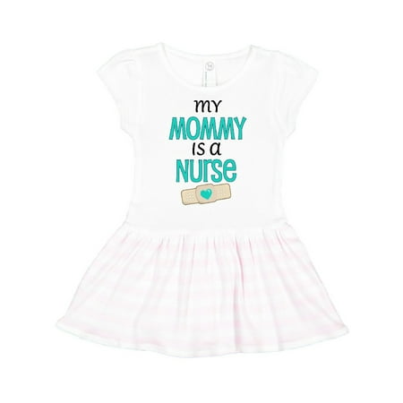 

Inktastic My Mommy is a Nurse Gift Toddler Girl Dress