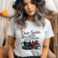 thumbnail image 2 of Dear Santa More Books Please Shirt | Cozy Book Lover Christmas Tee, White, Size S, 2 of 6