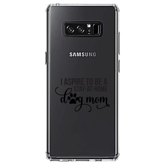 DistinctInk Clear Shockproof Hybrid Case for Samsung Galaxy Note 8 - TPU Bumper Acrylic Back Tempered Glass Screen Protector - I Aspire to Be a Stay-At-Home Dog Mom
