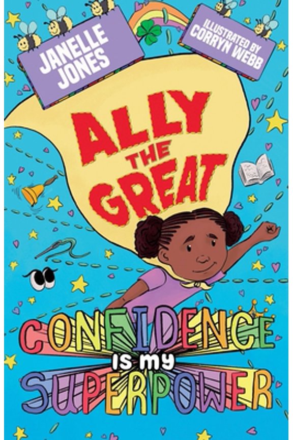 Pre-Owned Ally The Great: Confidence is my Superpower (Paperback) 0578280779 9780578280776